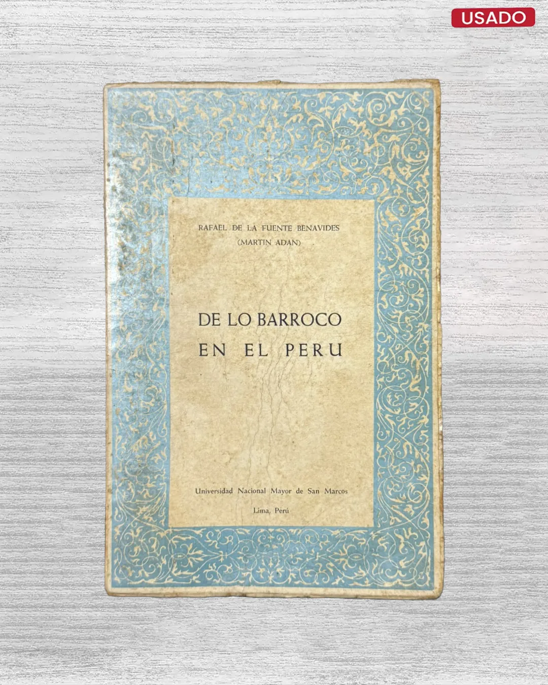 DE LO BARROCO EN EL PERU