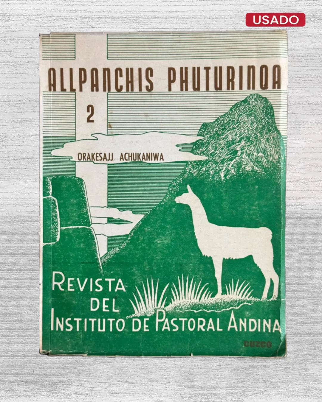 ALLPANCHIS PHUTURINQA (Nº 2 –1970)
