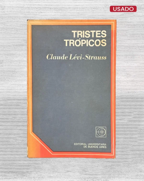 TRISTES TRÓPICOS