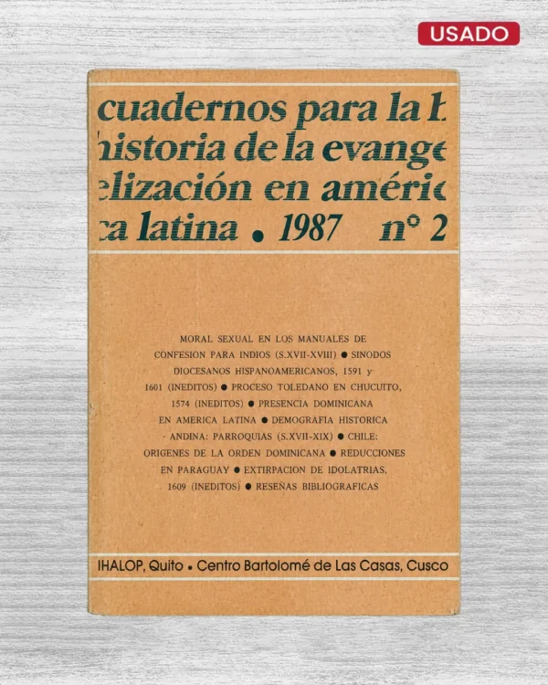 CUADERNOS PARA LA HISTORIA DE LA EVANGELIZACION EN AMERICA LATINA, 1987, Nº2