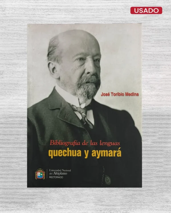 BIBLIOGRAFIA DE LAS LENGUAS QUECHUA Y AYMARÁ