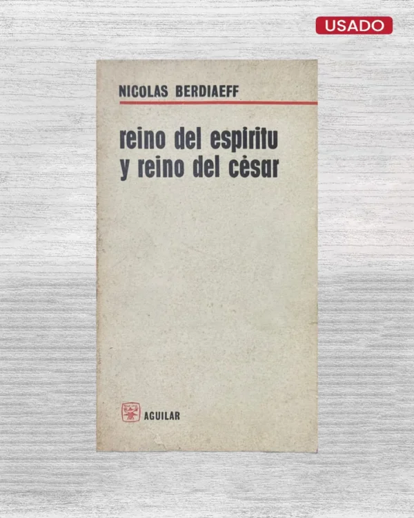 REINO DEL ESPIRITU Y REINO DEL CESAR