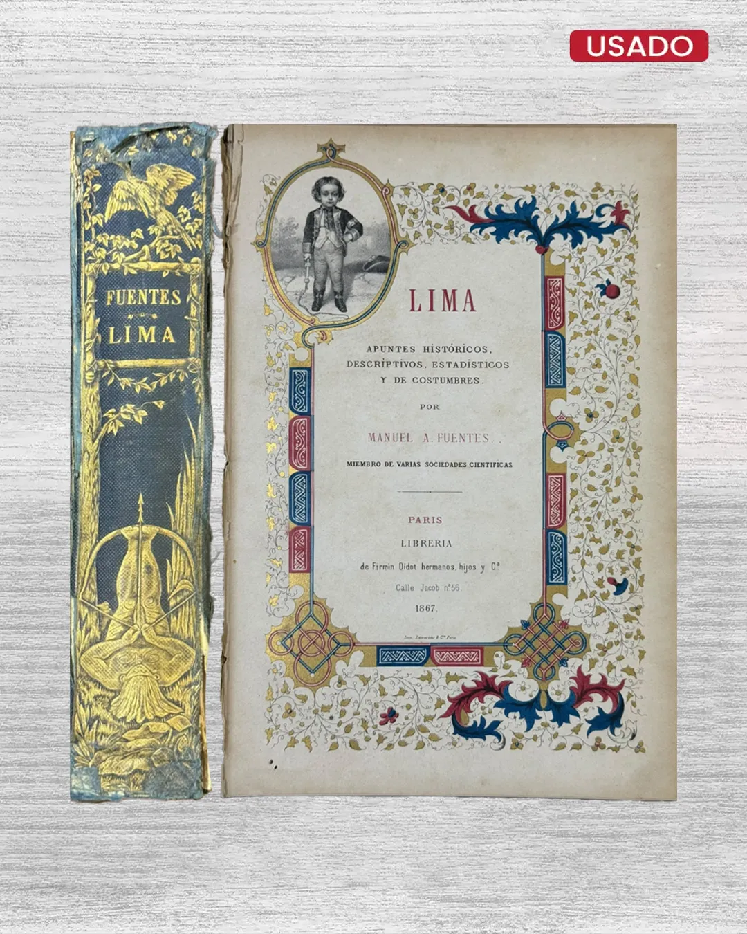 LIMA. APUNTES HISTORICOS, ESTADISITICOS, ADMINISTRATIVOS, COMERCIALES Y DE COSTUMBRES