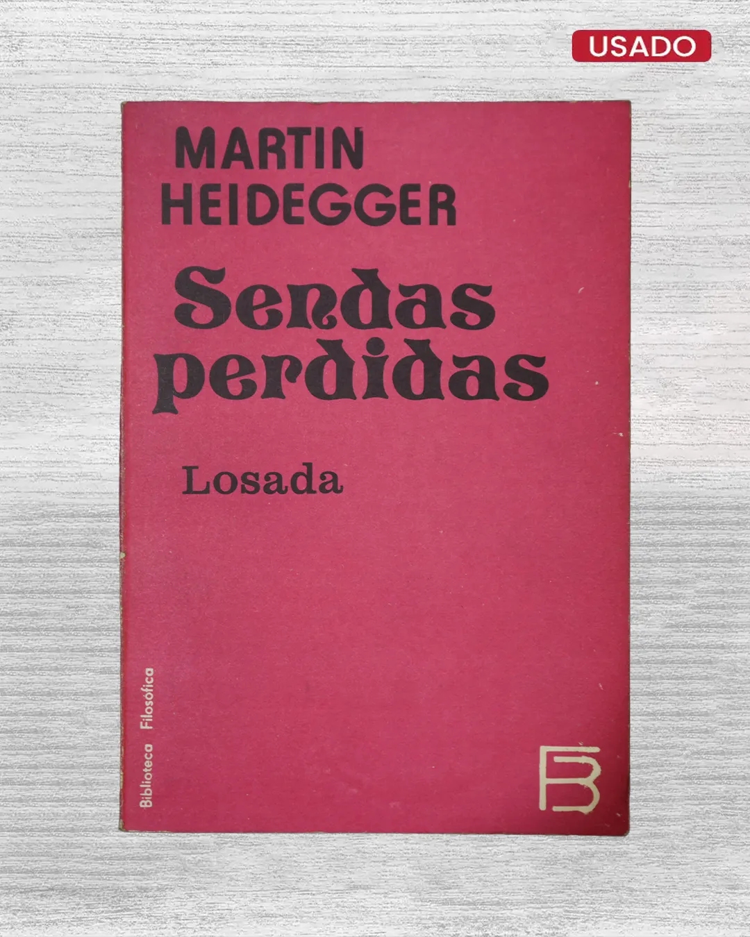 SENDAS PERDIDAS