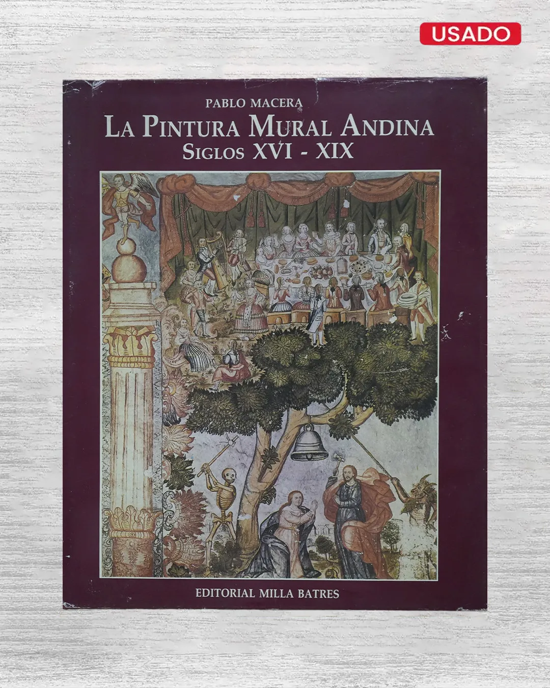 LA PINTURA MURAL ANDINA, SIGLOS XVI – XIX