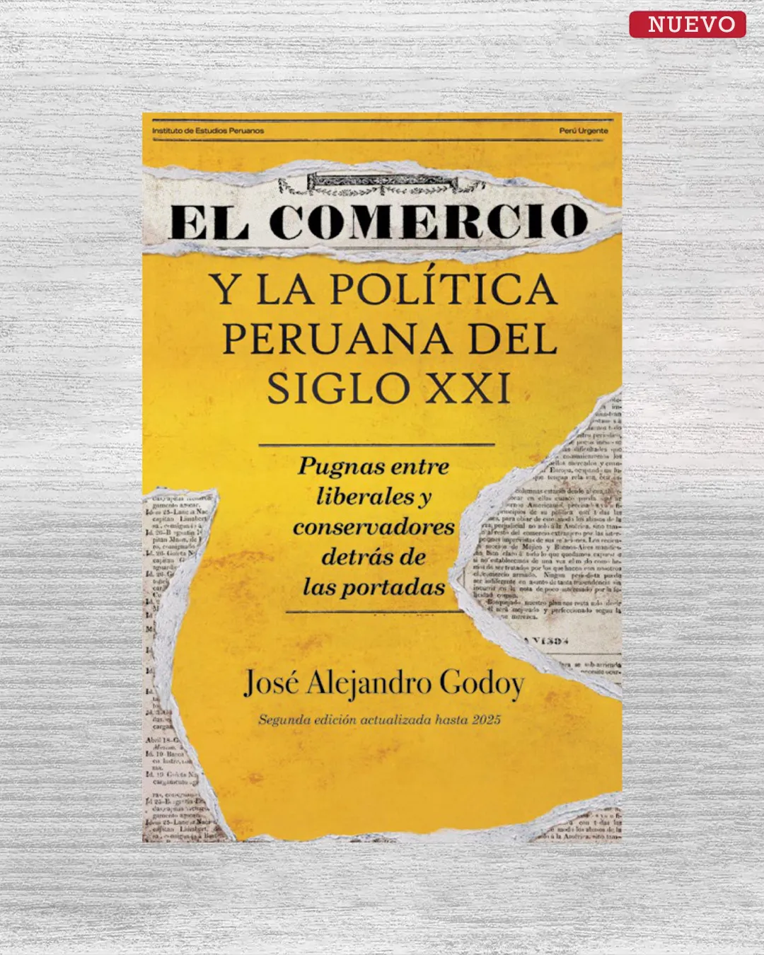 EL COMERCIO Y LA POLÍTICA PERUANA DEL SIGLO XXI. PUGNAS ENTRE LIBERALES Y CONSERVADORES DETRÁS DE LAS PORTADAS
