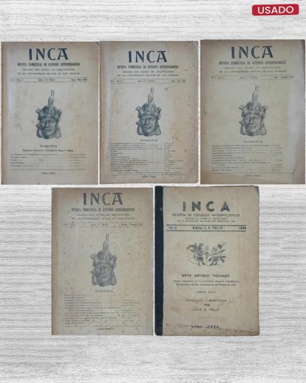 INCA – REVISTA DE ESTUDIOS ANTROPOLOGICOS; ORGANO DEL MUSEO DE ARQUEOLOGIA DE LA UNIVERSIDAD MAYOR DE SAN MARCOS DE LIMA VOL .1 (1923) / VOL. II (1938)
