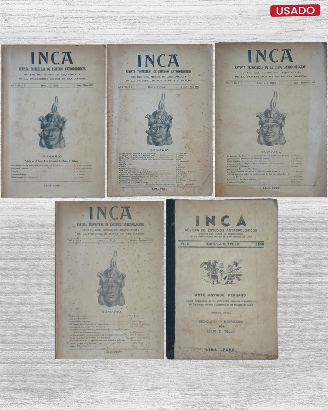 INCA – REVISTA DE ESTUDIOS ANTROPOLOGICOS; ORGANO DEL MUSEO DE ARQUEOLOGIA DE LA UNIVERSIDAD MAYOR DE SAN MARCOS DE LIMA VOL .1 (1923) / VOL. II (1938)