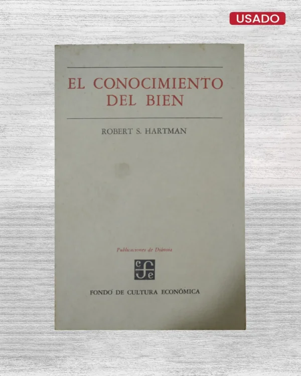 EL CONOCIMIENTO DEL BIEN
