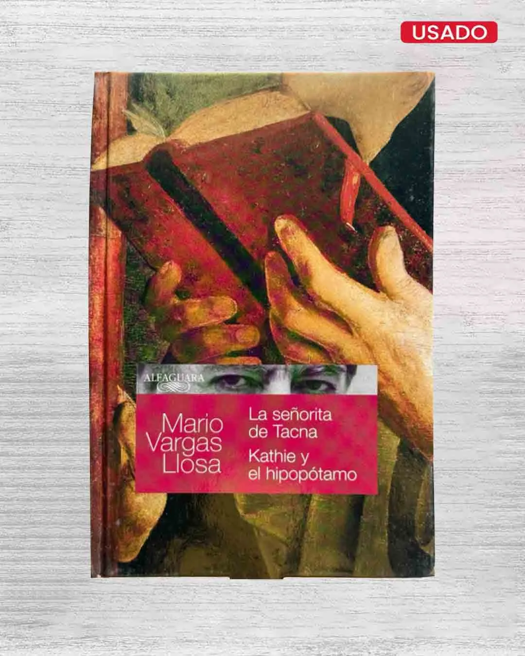 LA SEÑORITA DE TACNA; KATHIE Y EL HIPOPÓTAMO