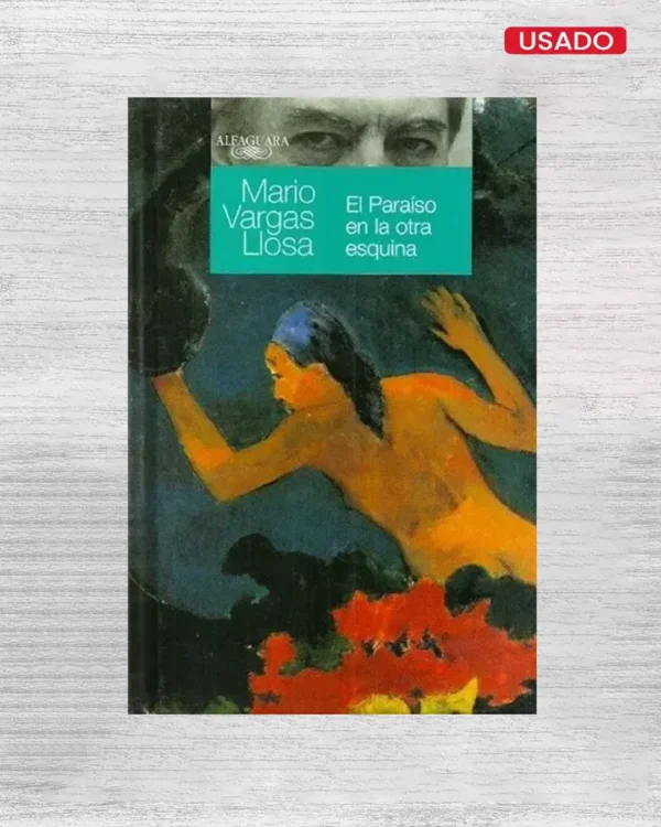 EL PARAÍSO EN LA OTRA ESQUINA