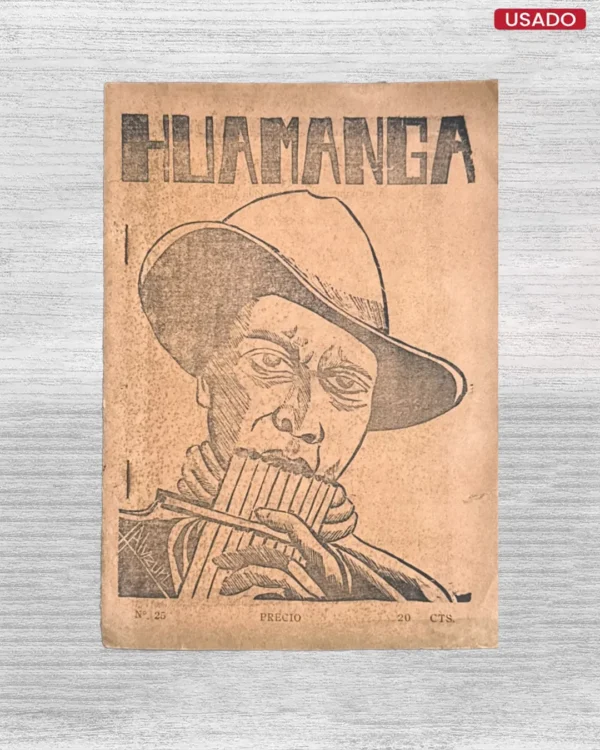 HUAMANGA Nº25 – REVISTA MENSUAL, ORGANO DEL “CENTRO CULTURAL AYACUCHO»