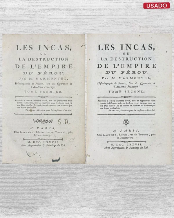 LES INCAS, OU LA DESTRUCTION DE L’EMPIRE DU PEROU (2 TOMOS) – PRIMERA EDICION