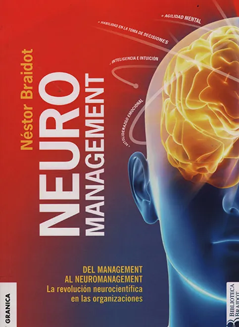 NEUROMANAGEMENT: DEL MANAGEMENT AL NEUROMANAGEMENT