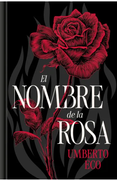 EL NOMBRE DE LA ROSA (EDICIÓN ESPECIAL)