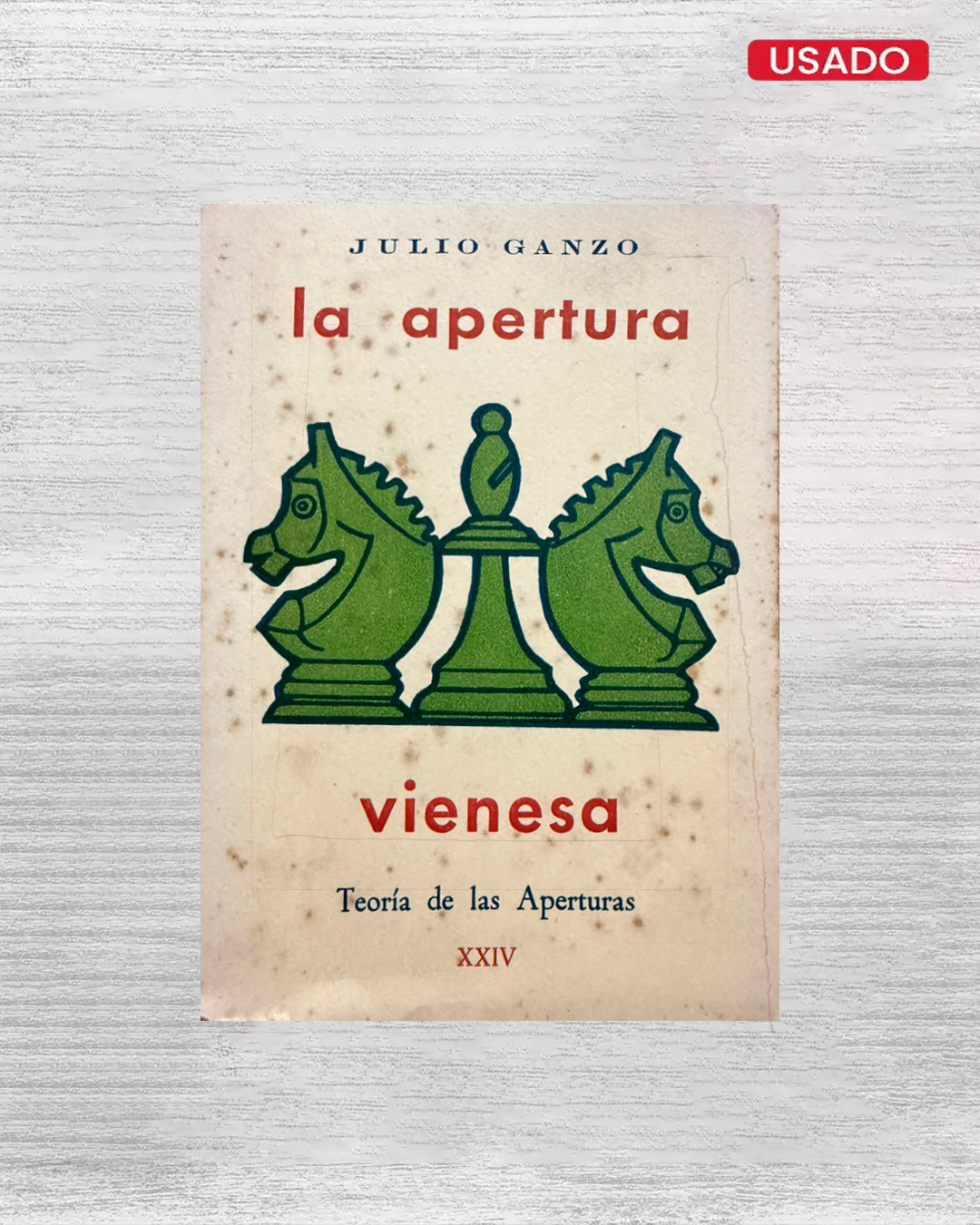 LA APERTURA VIENESA TEORÍA DE LAS APERTURAS XXIV