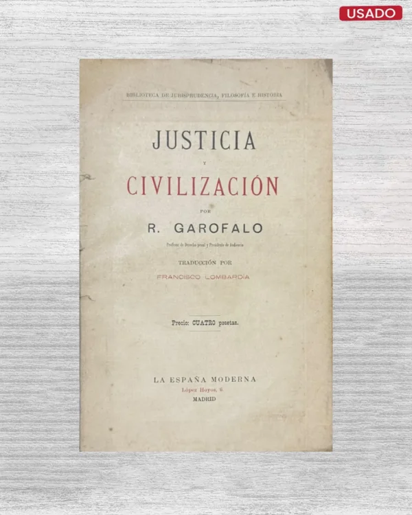 JUSTICIA Y CIVILIZACION