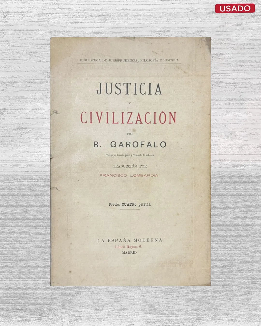 JUSTICIA Y CIVILIZACION