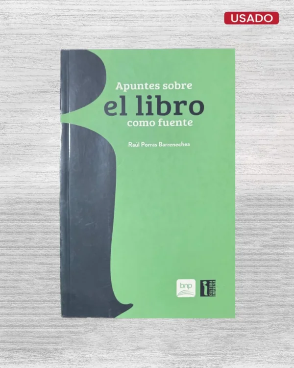 APUNTES SOBRE EL LIBRO COMO FUENTE