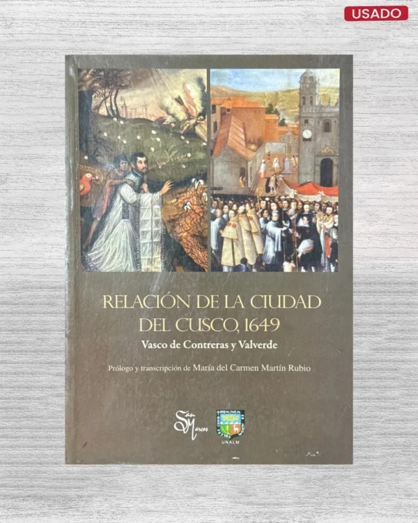 RELACION DE LA CIUDAD DEL CUSCO, 1649