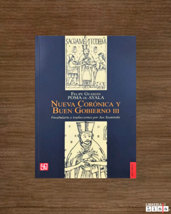 NUEVA CORÓNICA Y BUEN GOBIERNO III