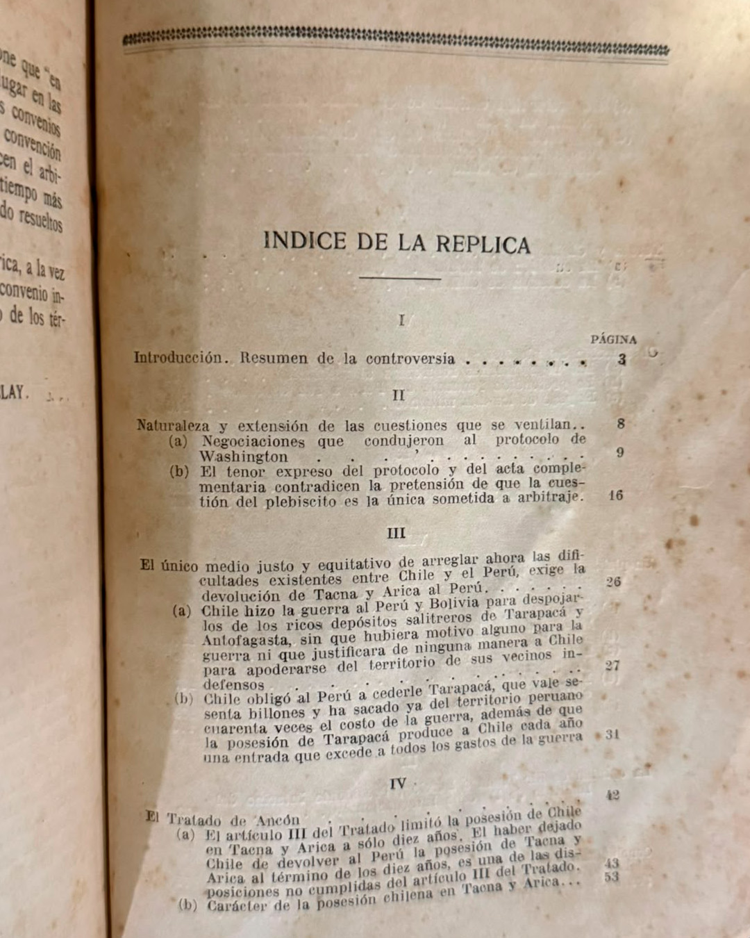 REPLICA DEL PERU EN EL LITIGIO QUE EMANADO DE LA CUESTIÓN DEL PACÍFICO, SE SIGUE ANTE EL PRESIDENTE DE LOS ESTADOS UNIDOS DE AMÉRICA COMO ARBITRO - INDICE