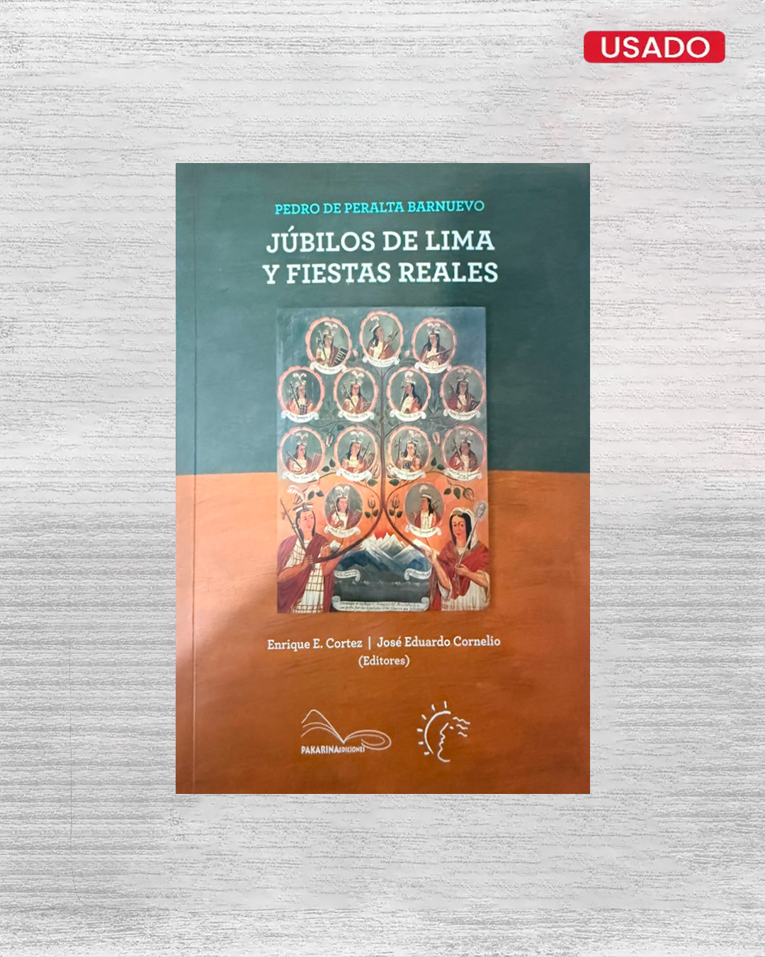 JÚBILOS DE LIMA Y FIESTAS REALES