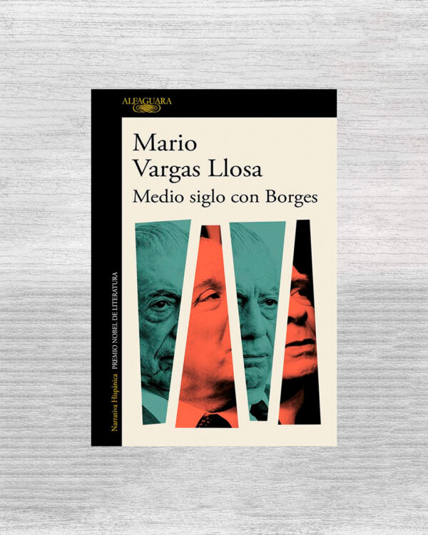 MEDIO SIGLO CON BORGES