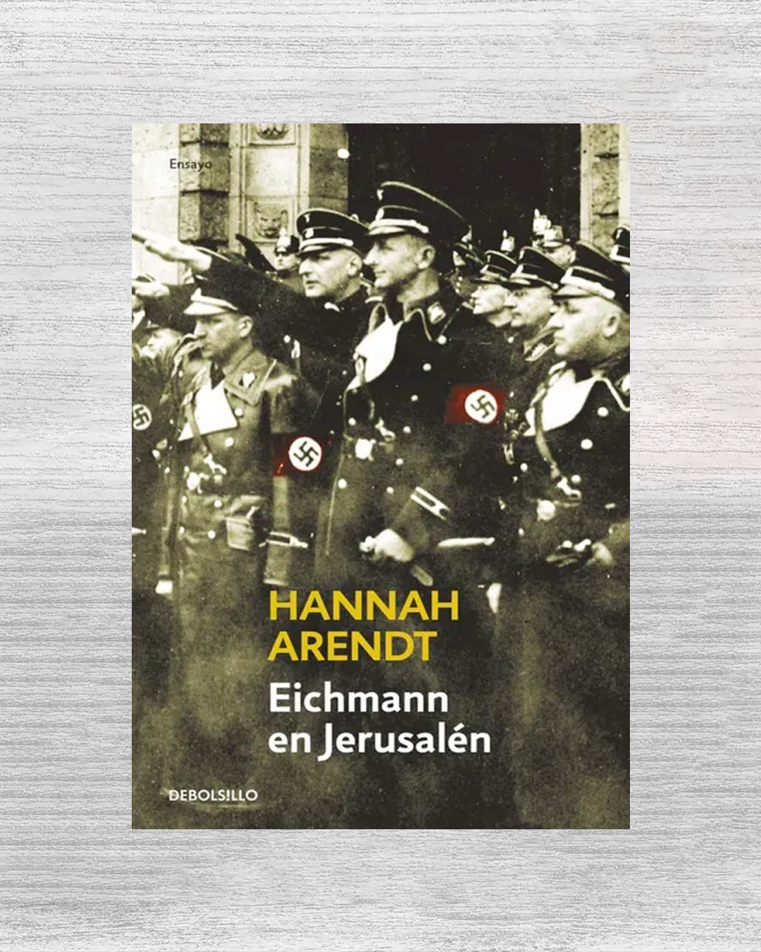 EICHMANN EN JERUSALÉN