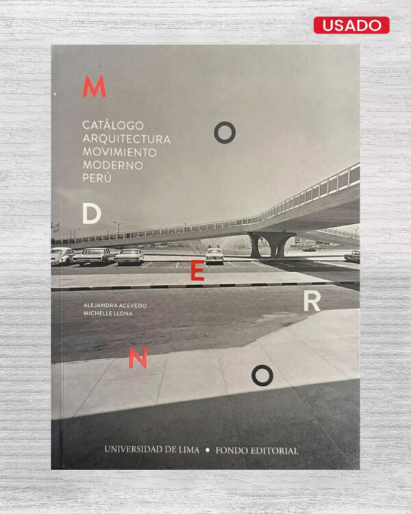 CATÁLOGO ARQUITECTURA MOVIMIENTO MODERNO PERÚ