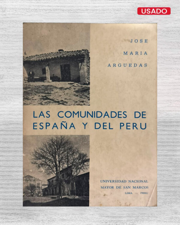 LAS COMUNIDADES DE ESPAÑA Y EL PERÚ
