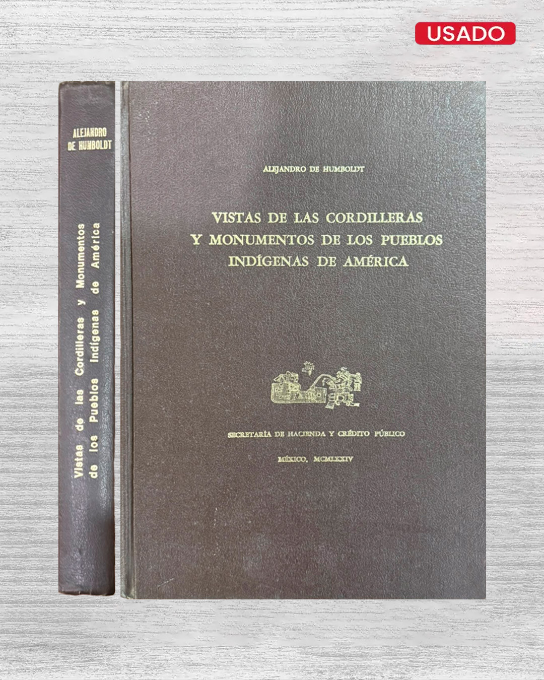 VISITAS DE LAS CORDILLERAS Y MONUMENTOS DE LOS PUEBLOS INDÍGNEAS DE AMÉRICA