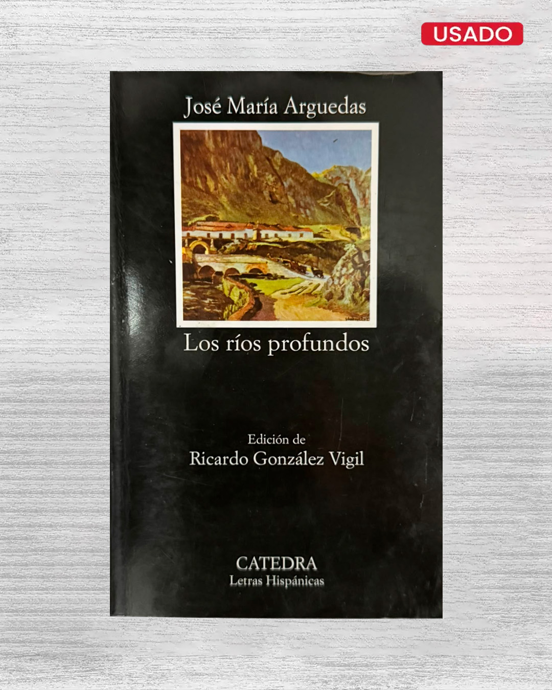 LOS RÍOS PROFUNDOS
