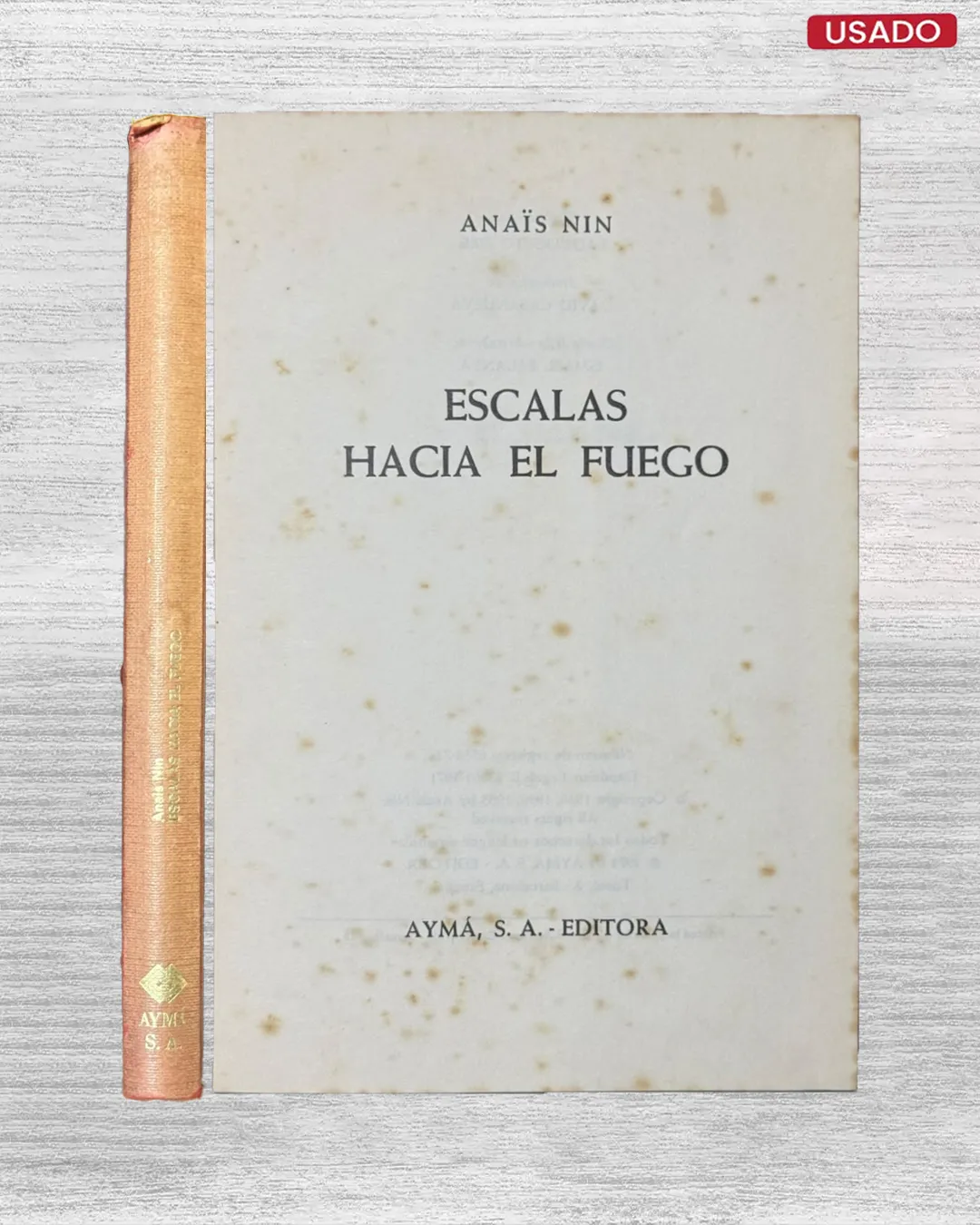 ESCALAS HACIA EL FUEGO