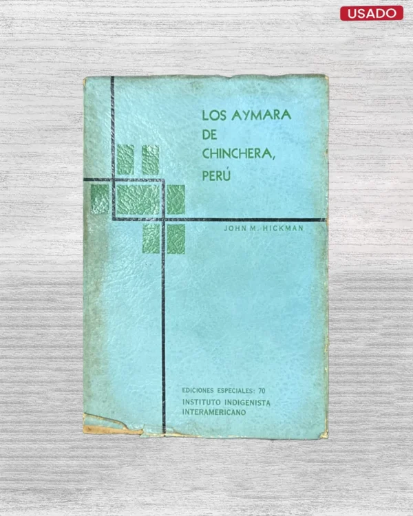 LOS AYMARA DE CHINCHERA, PERÚ