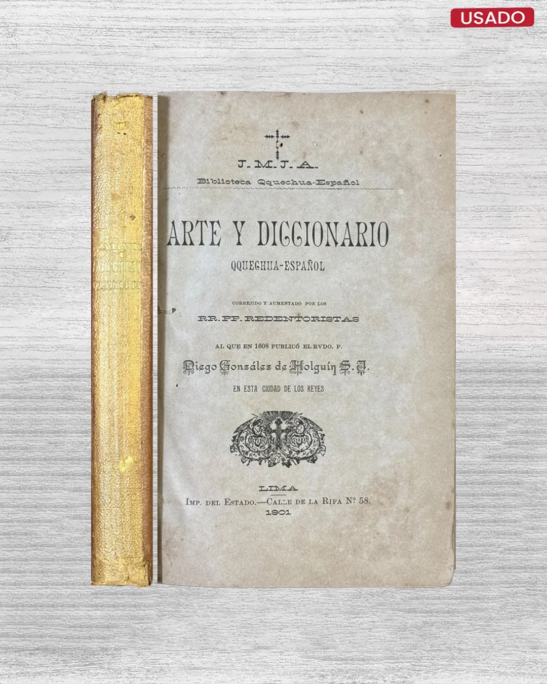 “ARTE Y DICCIONARIO (QQECHUA – ESPAÑOL)