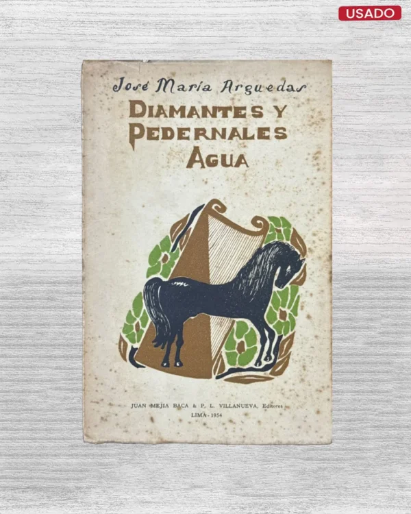 DIAMANTES Y PEDERNALES / AGUA (PRIMERA EDICION)