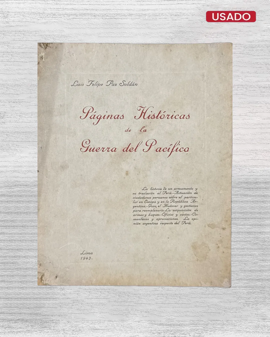 PÁGINAS HISTÓRICAS DE LA GUERRA DEL PACÍFICO