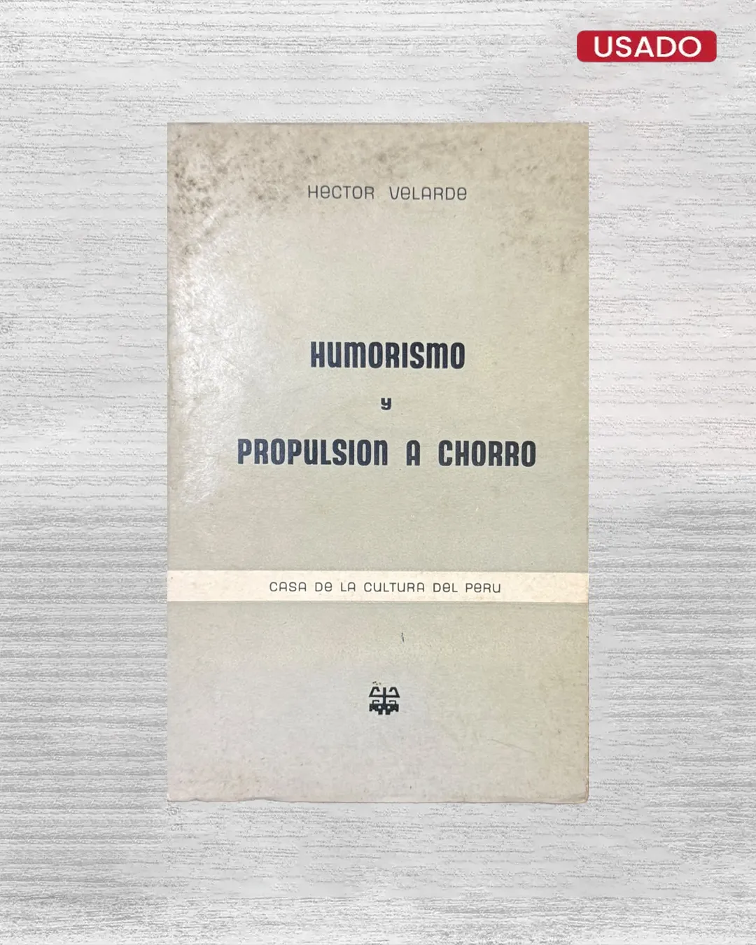 HUMORISMO Y PROPULSION A CHORRO