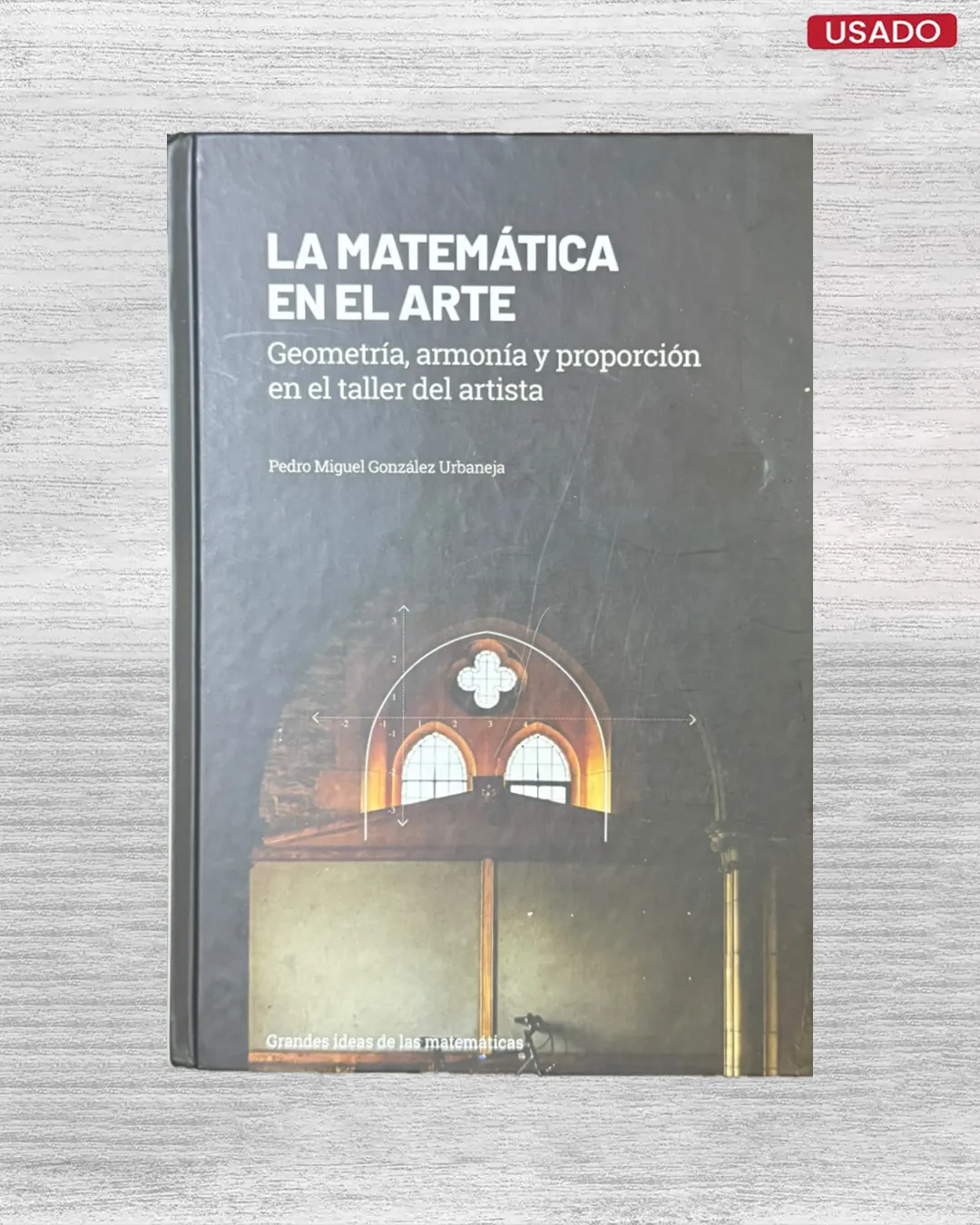 LA MATEMÁTICA EN EL ARTE: GEOMETRÍA, ARMONÍA Y PROPORCIÓN EN EL TALLER DEL ARTISTA