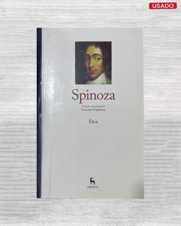 SPINOZA: ÉTICA (EDICION GREDOS)
