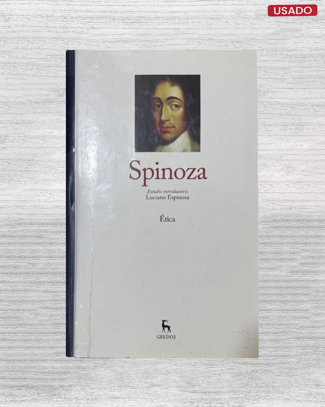 SPINOZA: ÉTICA (EDICION GREDOS)