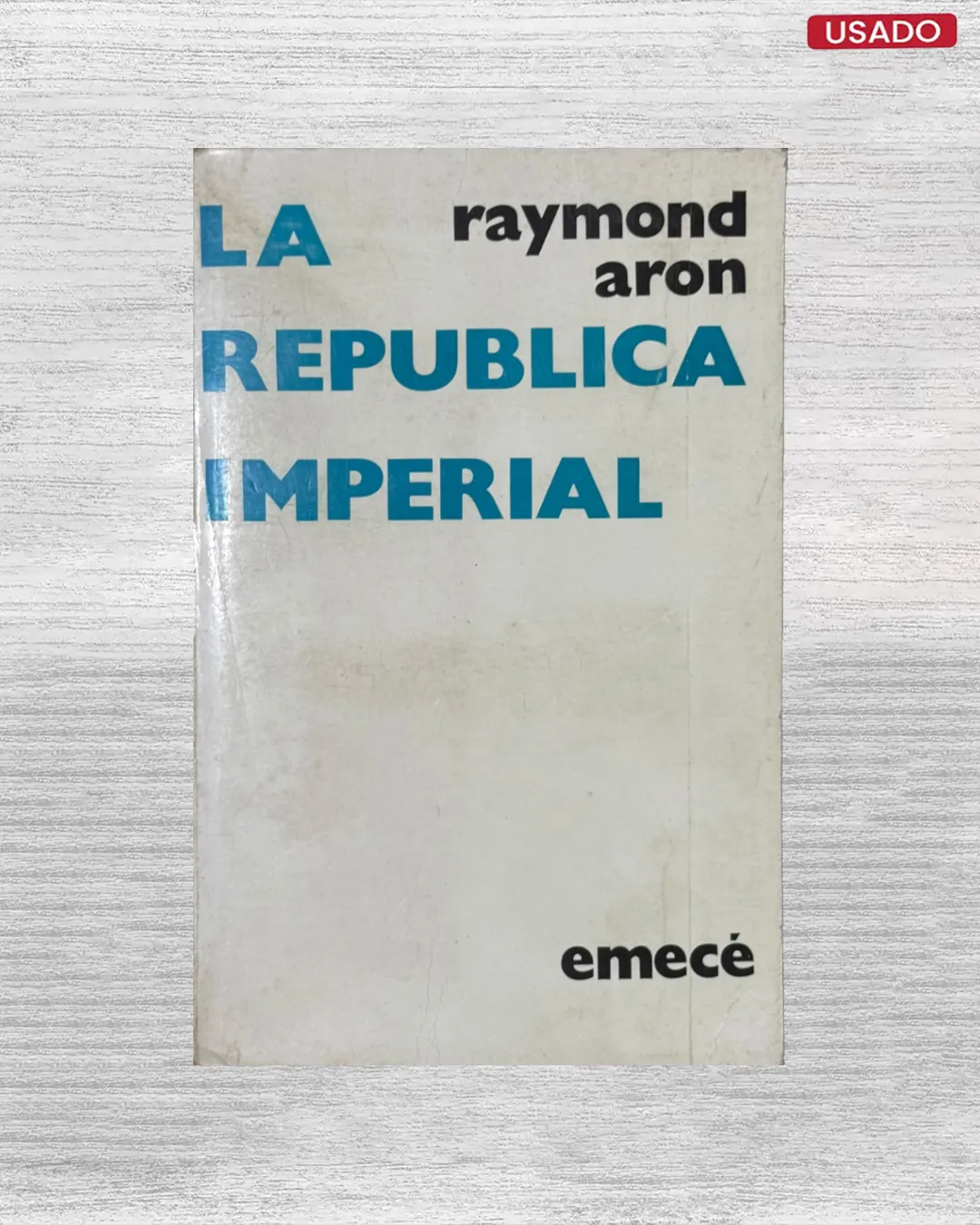 LA REPUBLICA IMPERIAL