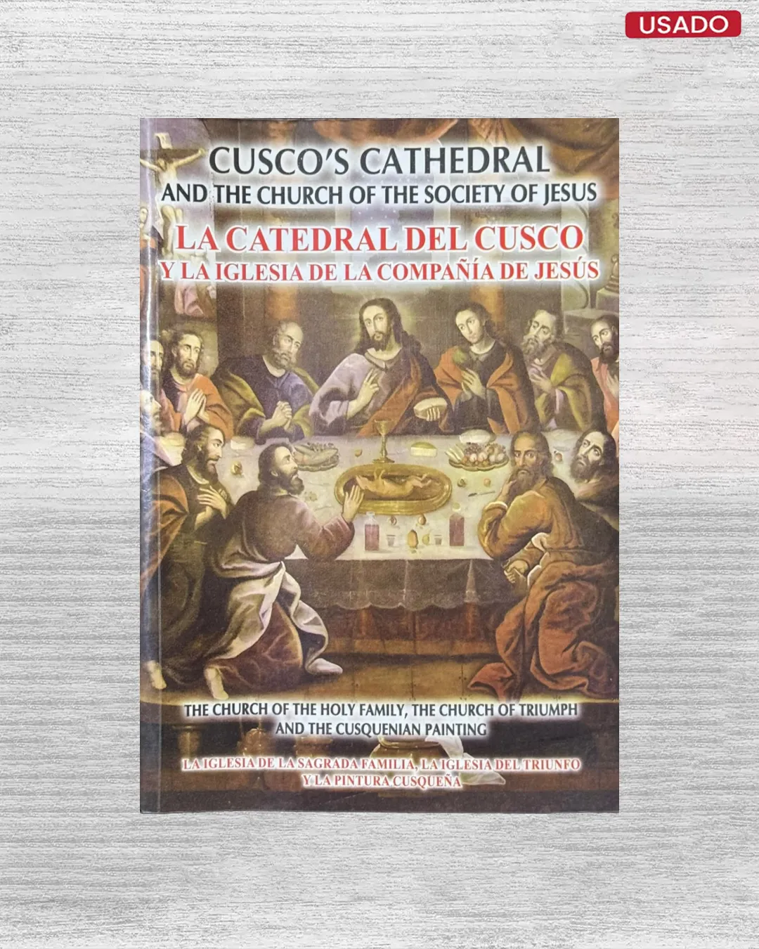 LA CATEDRAL DEL CUSCO Y LA IGLESIA DE LA COMPAÑÍA DE JESÚS