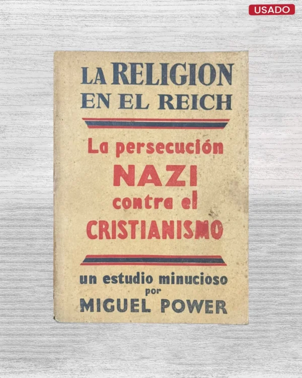 LA RELIGIÓN EN EL REICH