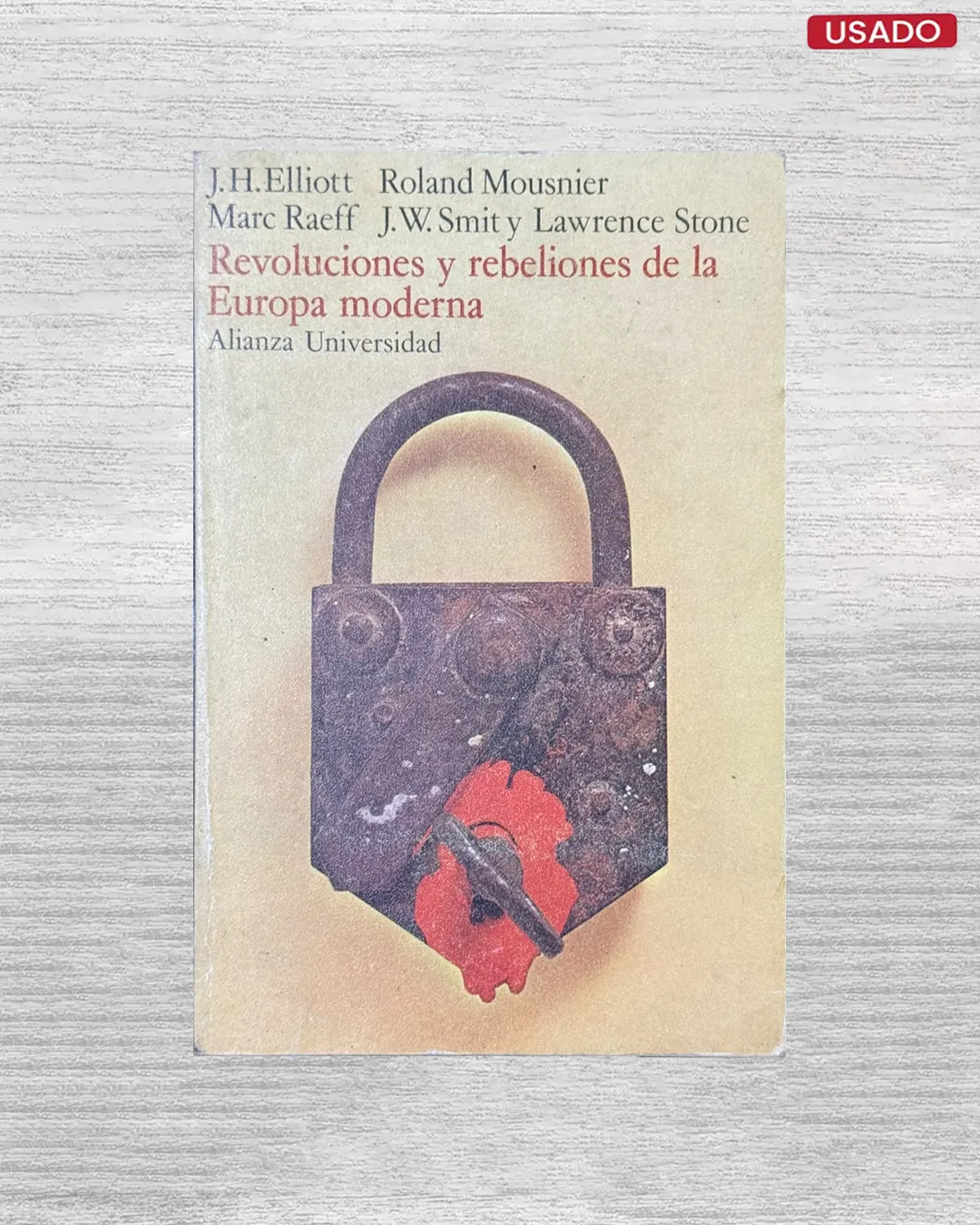 REVOLUCIONES Y REBELIONES DE LA EUROPA MODERNA