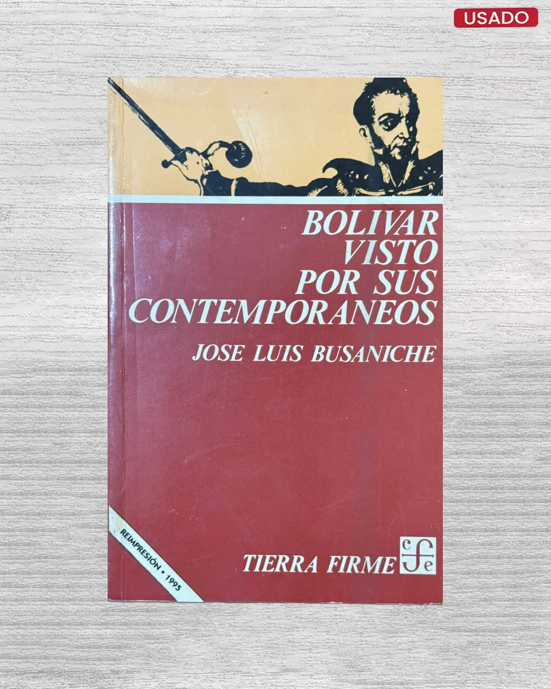 BOLÍVAR VISTO POR SUS CONTEMPORÁNEOS