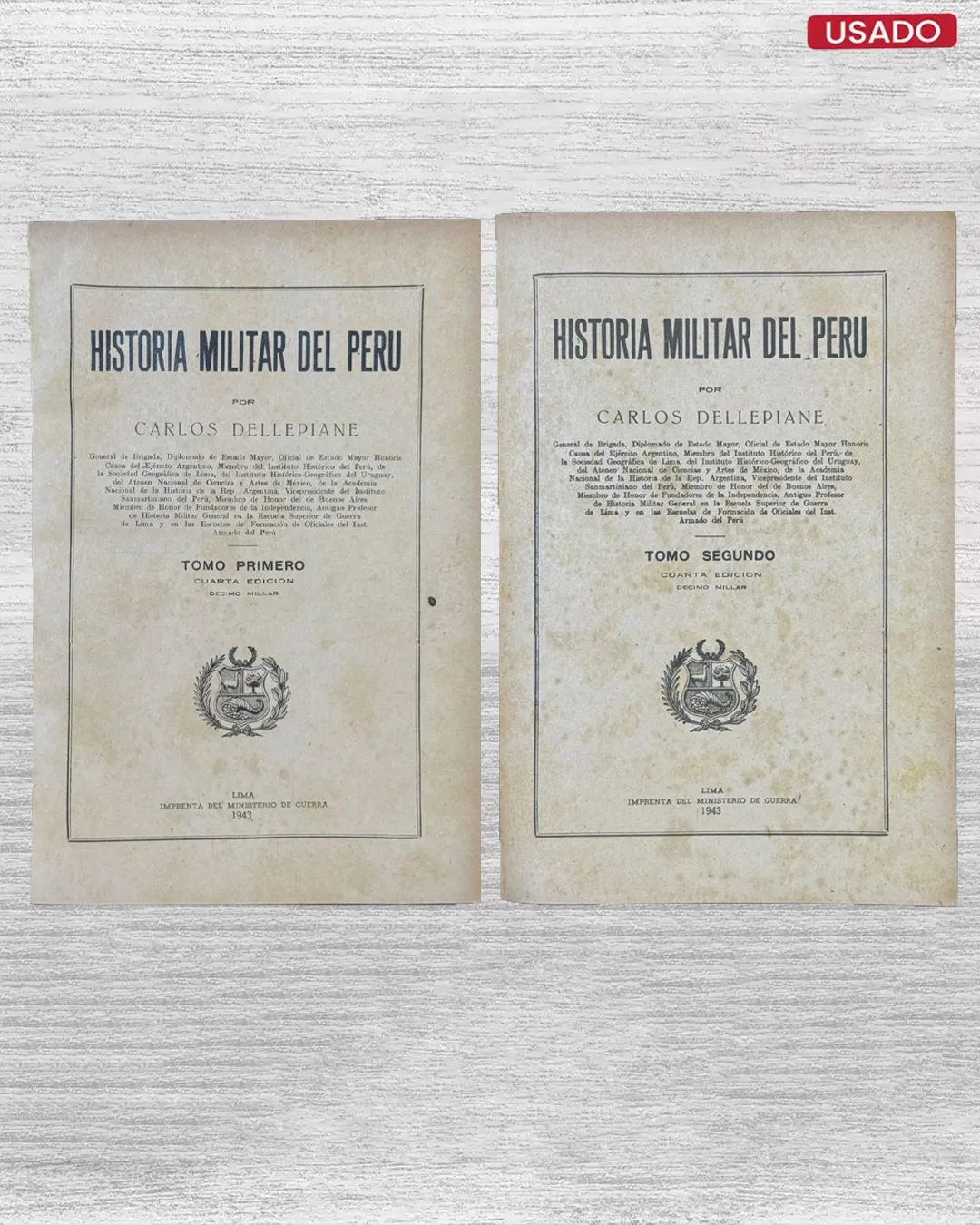 HISTORIA MILITAR DEL PERU (TOMO PRIMERO Y TOMO SEGUNDO)