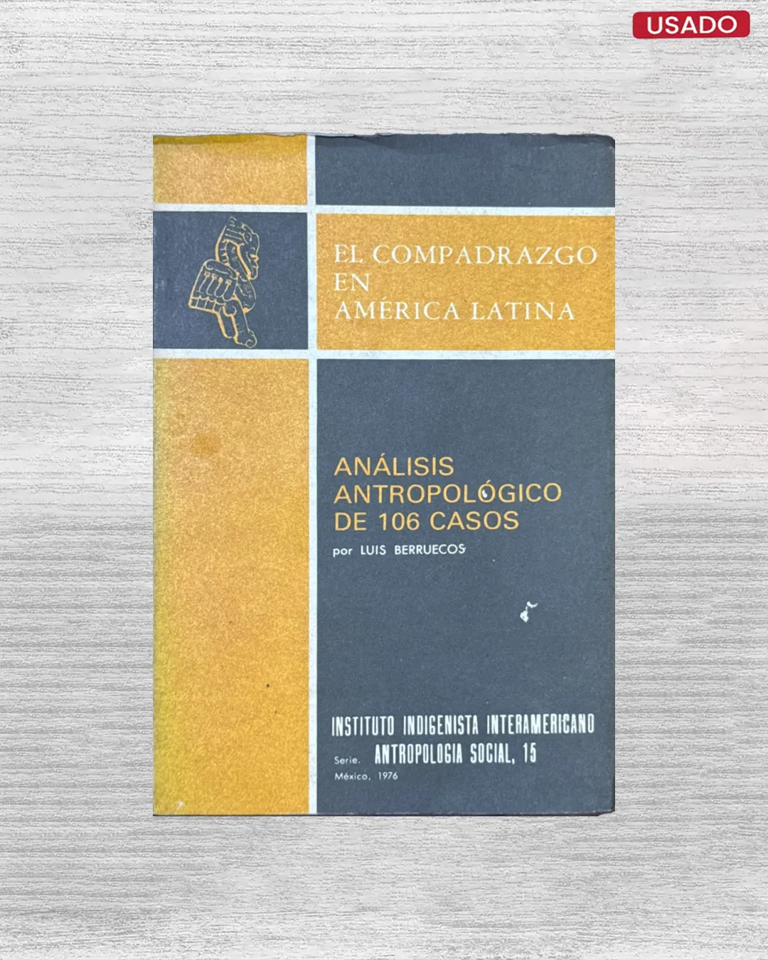 EL COMPADRAZGO EN AMÉRICA LATINA: ANÁLISIS ANTROPOLÓGICO DE 106 CASOS