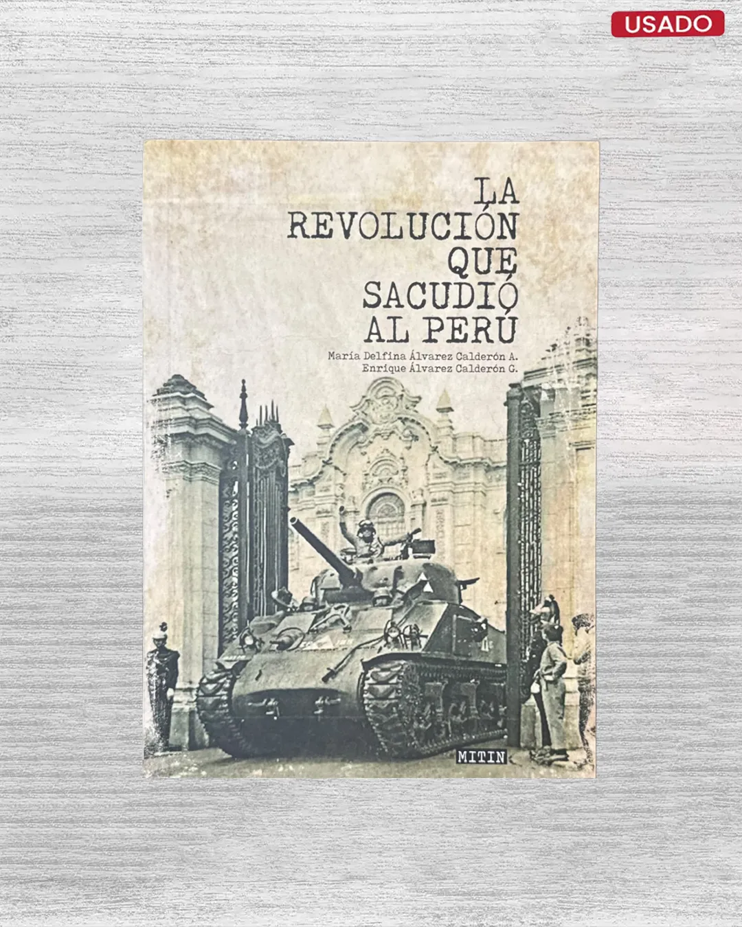 LA REVOLUCION QUE SACUDIO AL PERU